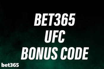 Bet365 Bonus Code NEWSXLM Activates $200 Guaranteed for UFC 291