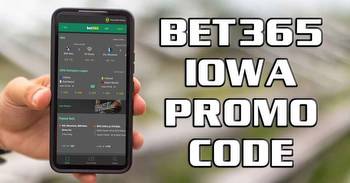 Bet365 Iowa Promo Code: How to Claim $365 Bonus Bets This Week