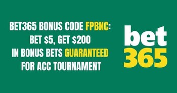 Bet365 NC bonus code FPBNC: $200 in bonus bets for ACC games