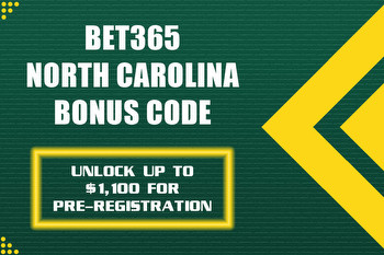 Bet365 NC Bonus Code NEWSNC: Pre-Register for Up to $1,100 in Bonus Bets