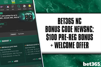 Bet365 NC Bonus Code NEWSNC Releases $100 Pre-Reg Bonus + Welcome Offer