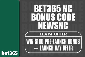 Bet365 NC Bonus Code NEWSNC: Win $100 Pre-Launch Bonus + Launch Day Offer