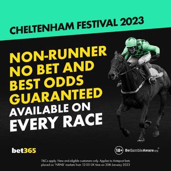 bet365 Non-Runner, No Bet on ALL 2023 Cheltenham Races