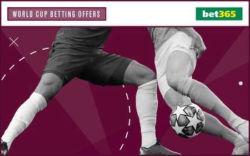 bet365 offers: World Cup incentives for new and existing customers