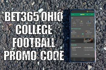 Bet365 Ohio promo code unwraps $200 college football Week 1 bonus