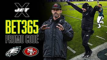 bet365 Promo Code: Get $200 Instant Bonus for Eagles-49ers