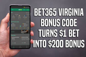 Bet365 Virginia bonus code: $200 bonus bets to celebrate latest launch