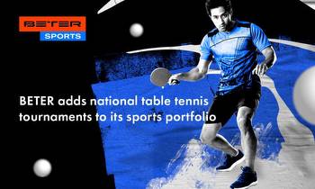 BETER expands its sports portfolio with national table tennis tournaments