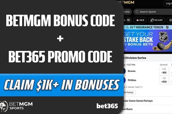 BetMGM Bonus Code + Bet365 Promo Code: How to Redeem Over $1K in Bonuses