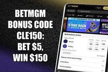 BetMGM bonus code CLE150: Bet $5, win $150 bonus on NBA or NHL