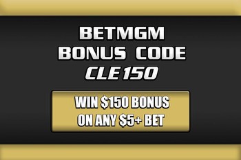 BetMGM bonus code CLE150: Win $150 NBA bonus on any $5+ bet