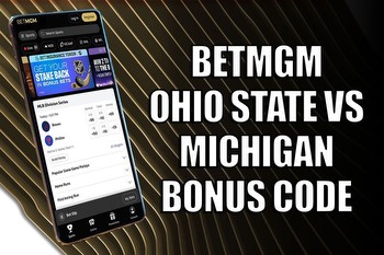 BetMGM bonus code for Ohio State-Michigan: $1.5K bonus for The Game