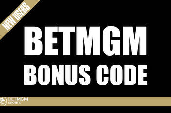 BetMGM Bonus Code NEWSWEEK1500: $1,500 Bonus for World Series, NBA Tuesday