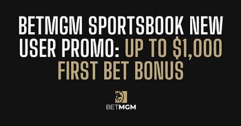BetMGM college football bonus: Get $1,000 for Week 1 odds