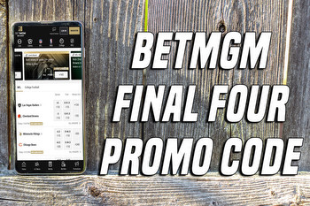 BetMGM Final Four Promo Code: Score $1,000 First Bet