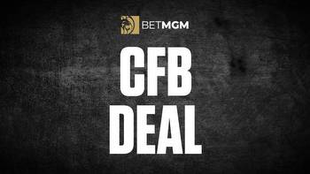 BetMGM free bets: Bet $10, Get $200 offer for any CFB touchdown