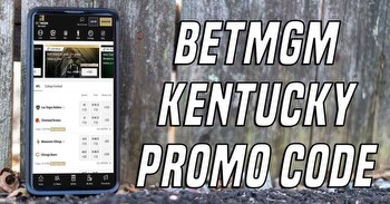 BetMGM Kentucky Promo Code: Claim $100 Bonus with Launch Just More Than Week Away