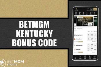 BetMGM Kentucky Promo Code: Pre-register today to score a great signup bonus