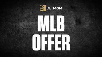 BetMGM MLB deal: first bet offer worth up to $1,000 + five bonus bets on the house for registering today