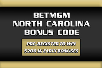 BetMGM NC Bonus Code NEWSNC Unlocks $200 Pre-Registration Bonus