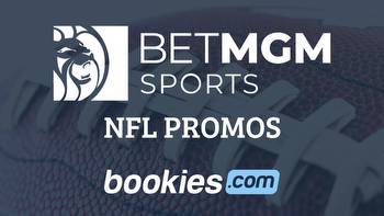 BetMGM NFL Betting Promos: $1,200+ in Bonuses for NFL Week 1
