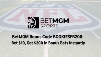 BetMGM NFL Bonus Code BOOKIESFB200: $200 Bonus for $10 Bet on Chiefs-Lions