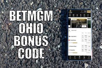 BetMGM Ohio bonus code: $200 sign up offer continues this weekend