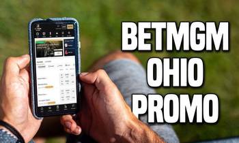 BetMGM Ohio Promo Will Continue to Offer Huge Launch Bonus All Week