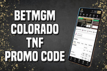 BetMGM Promo Code Colorado: TNF Offer Scores $1K for Colts-Broncos