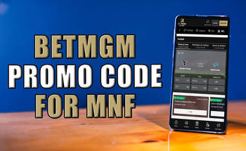 BetMGM Promo Code for MNF Unlocks $200 TD Bonus