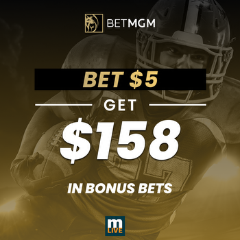 BetMGM promo code MLIVEMGM: Bet $5, get $158 in bonus bets