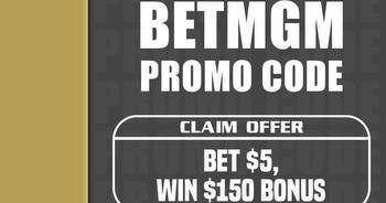 BetMGM promo code NOLA150: Bet $5, Get $150 NBA, NHL bonus