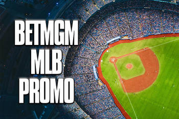 BetMGM Promo Code Turns $10 MLB Bet Into $200 with Homer