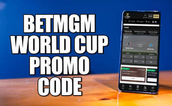 BetMGM World Cup promo code: Bet $10, win $200 if any team scores