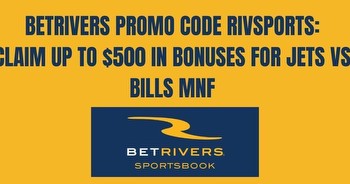 BetRivers promo code RIVSPORTS: $500 in bonuses for MNF