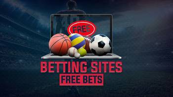 Betting Sites with Free Bets: Get $5k+ in Bonus Bets
