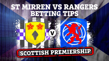 Betting tips for St Mirren vs Rangers PLUS Scottish Premiership preview, latest odds, free bets and bookmaker offers