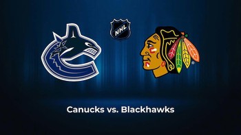 Blackhawks vs. Canucks: Odds, total, moneyline