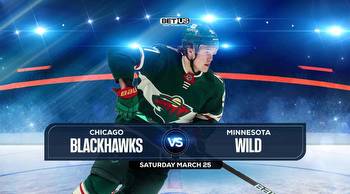 Blackhawks vs Wild Prediction, Odds and Picks Mar 25