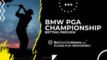 BMW PGA Championship Betting Preview, Odds, Predictions and Tips