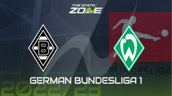 Borussia Monchengladbach vs Werder Bremen Preview & Prediction