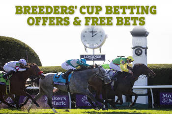 Breeders' Cup free bets and sign up offers: Get £150 in free bets and bonuses for meeting at Keeneland