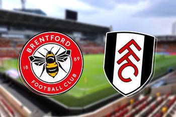 Brentford vs Fulham: Prediction, kick-off time, TV, live stream, team news, h2h results, odds