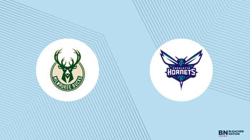 Bucks vs. Hornets Prediction: Expert Picks, Odds, Stats and Best Bets