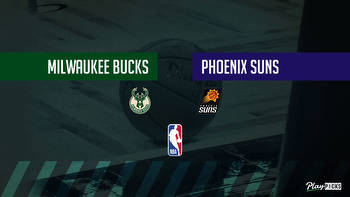 Bucks Vs Suns NBA Betting Odds Picks & Tips