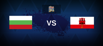 Bulgaria vs Gibraltar Betting Odds, Tips, Predictions, Preview