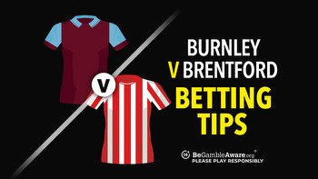 Burnley v Brentford preview, odds and betting tips