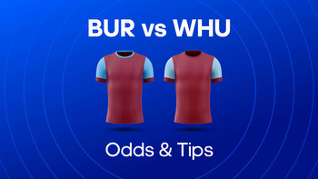 Burnley vs West Ham Odds, Prediction & Betting Tips