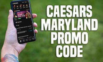 Caesars Maryland Promo Code: $100 Free Bet Offer Remains Live This week