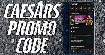 Caesars Maryland Promo Code: Choose $1,500 Bonus or $100 Free Bet
